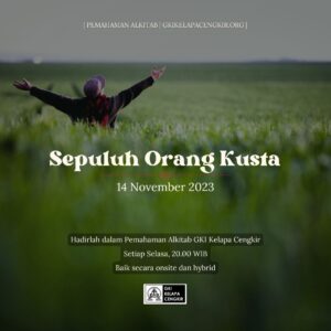 Materi PA 14 November 2023 – Sepuluh Orang Kusta
