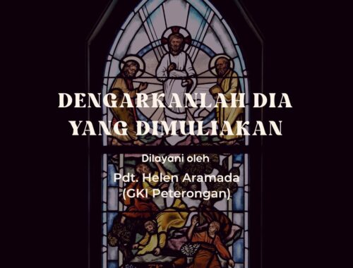 Selamat melaksanakan ibadah minggu di GKI Kelapa Cengkir. Untuk membantu Anda, berikut Liturgi Minggu Transfigurasi 2 Maret 2025