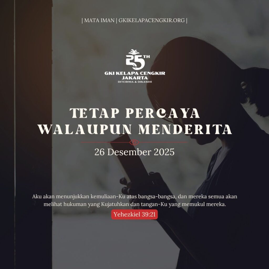 Mata Iman #2098: Tetap Percaya Walaupun Berbeda