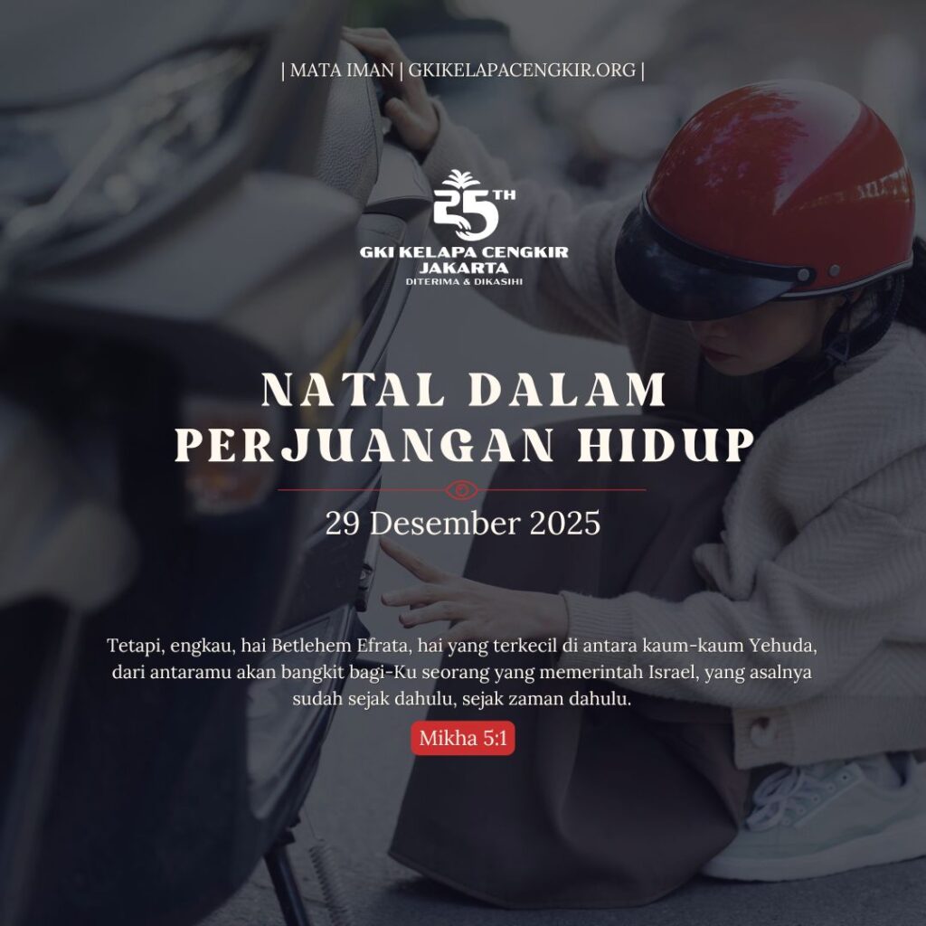 Mata Iman #2101: Natal dalam Perjuangan Hidup