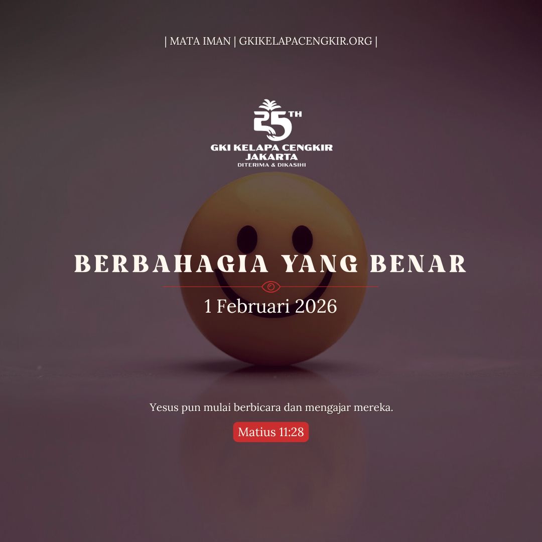 Mata Iman #2135: Berbahagia yang Benar