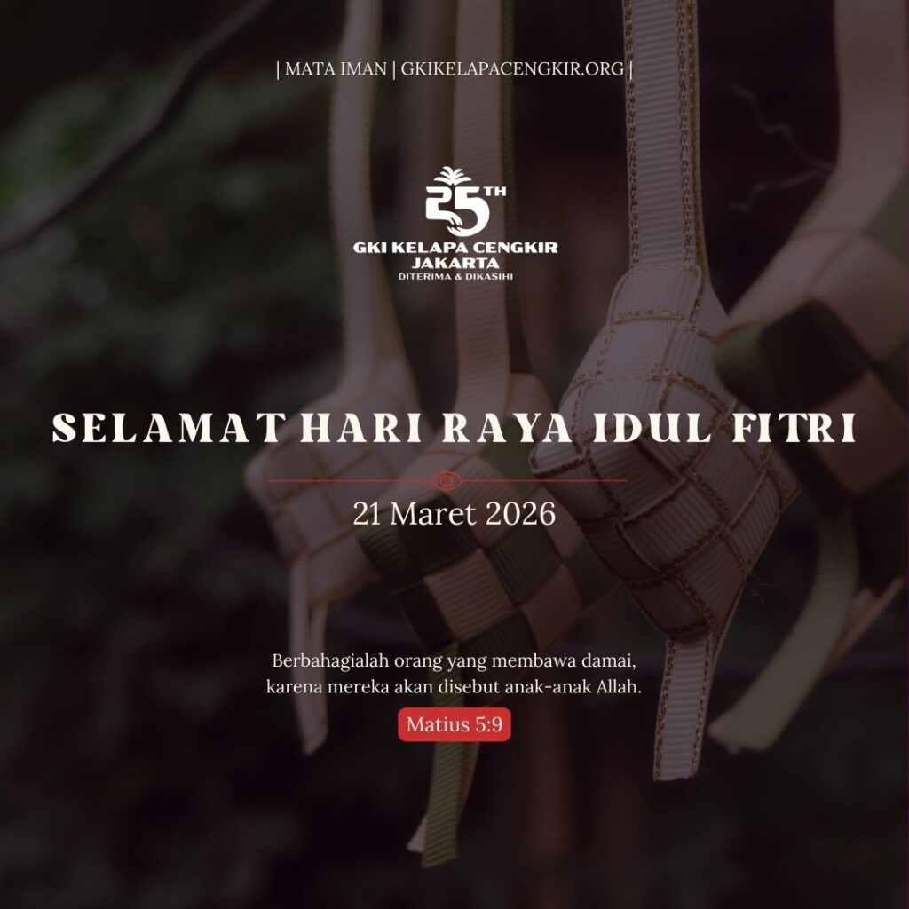 Mata Iman #2183: Selamat Hari Raya Idul Fitri