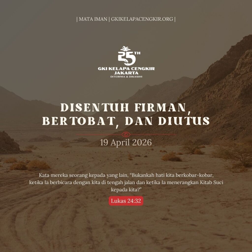Mata Iman #2212: Disentuh Firman, Bertobat, Dan Diutus