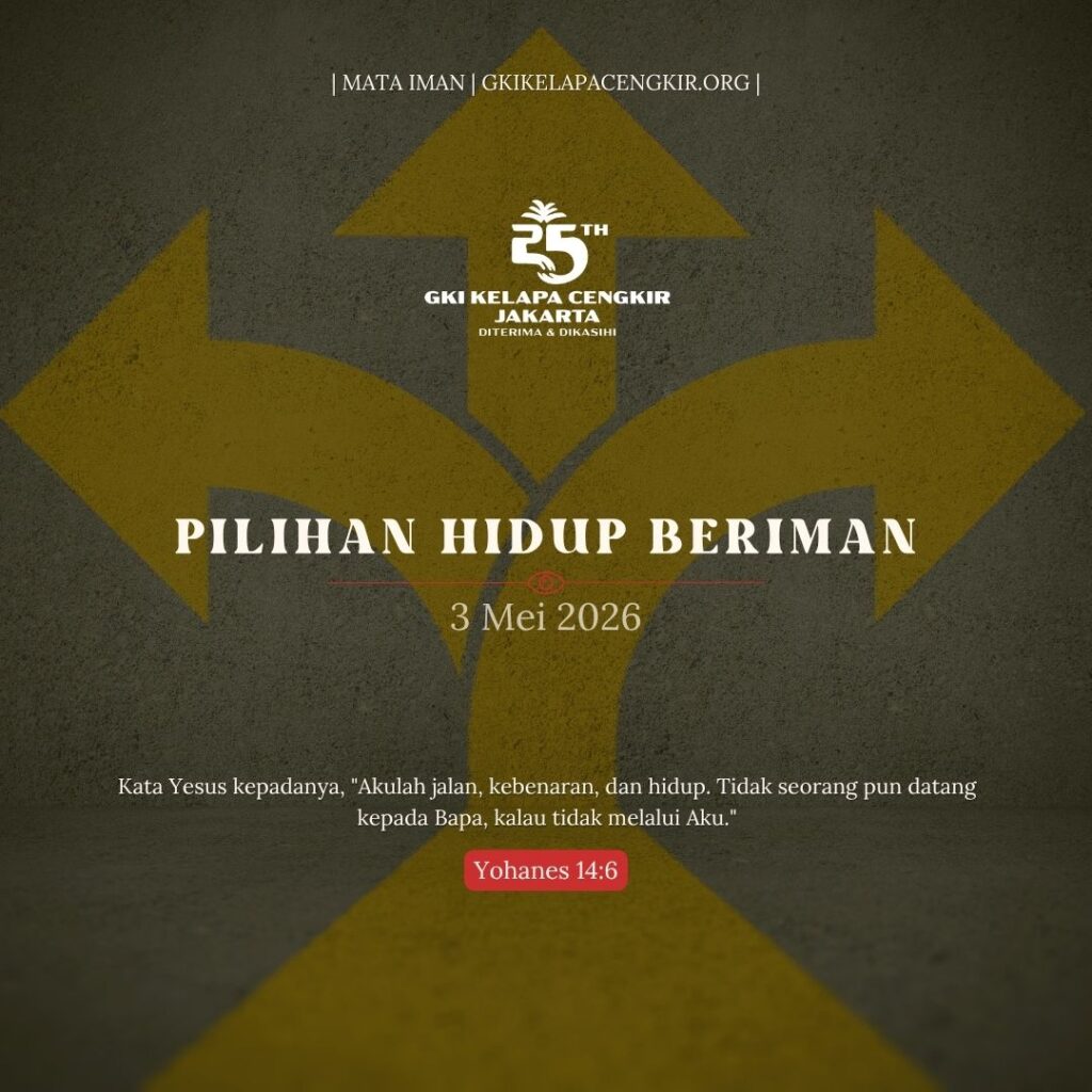 Mata Iman #2226: Pilihan Hidup Beriman