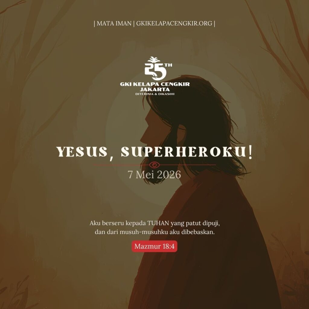 Mata Iman #2230: Yesus, Superheroku!