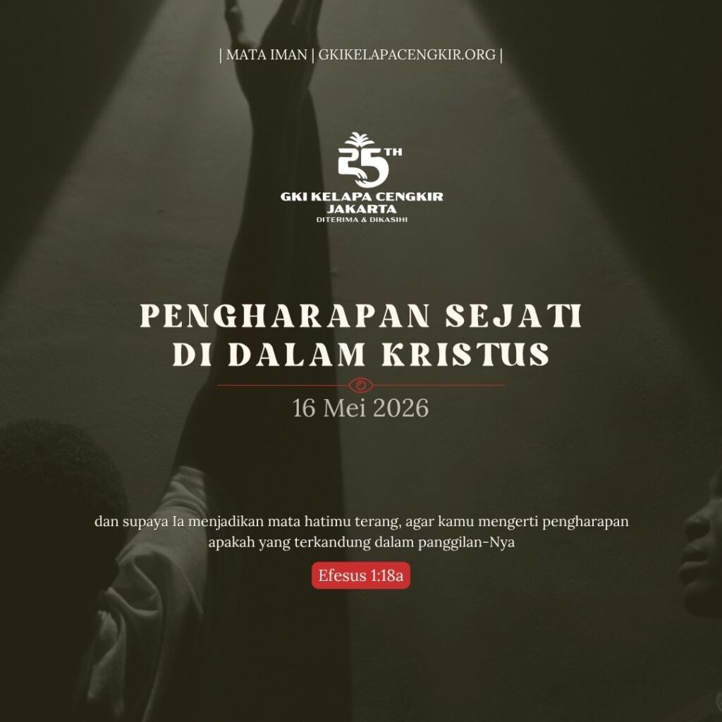 Mata Iman #2239: Pengharapan Sejati di Dalam Kristus