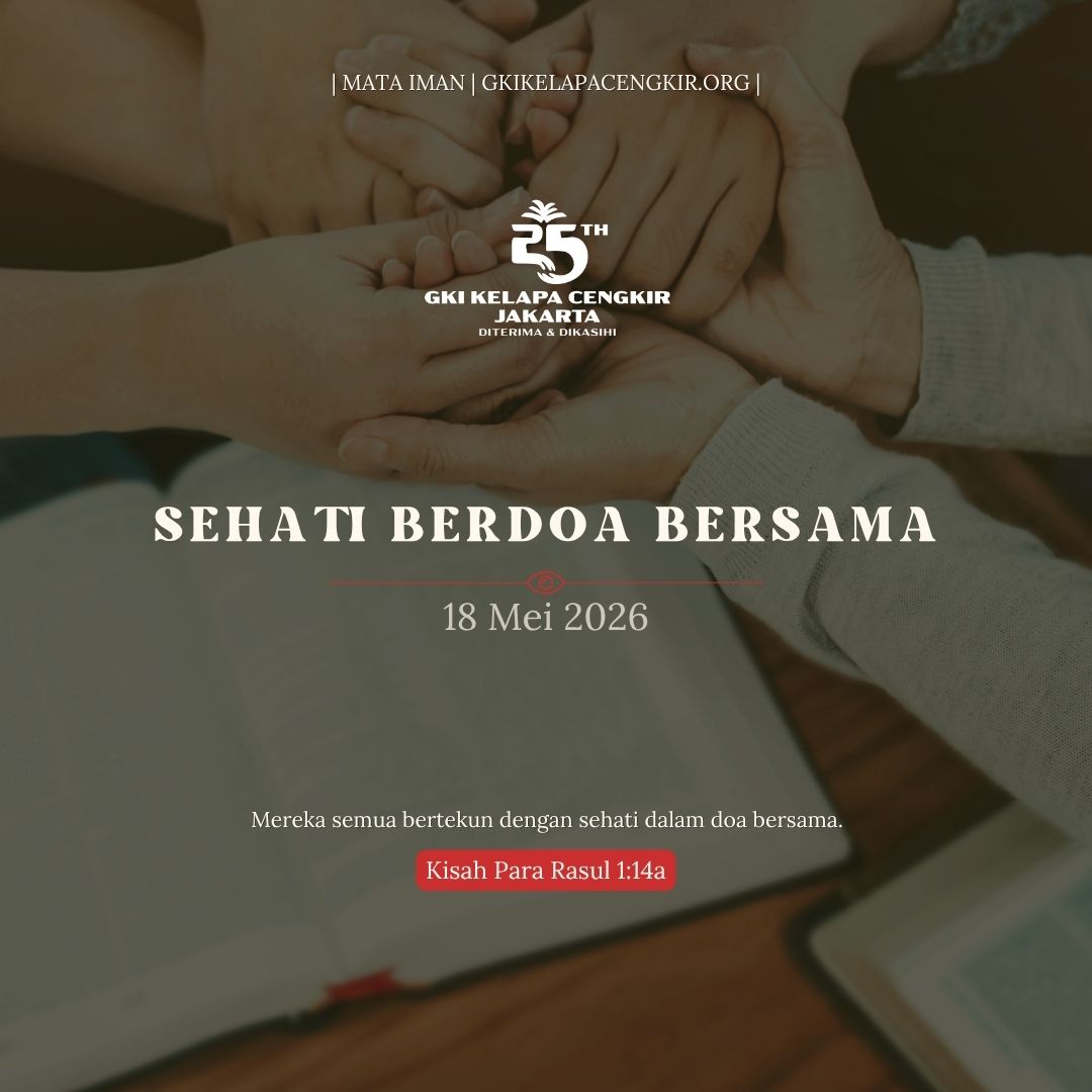Mata Iman #2241: Sehati Berdoa Bersama