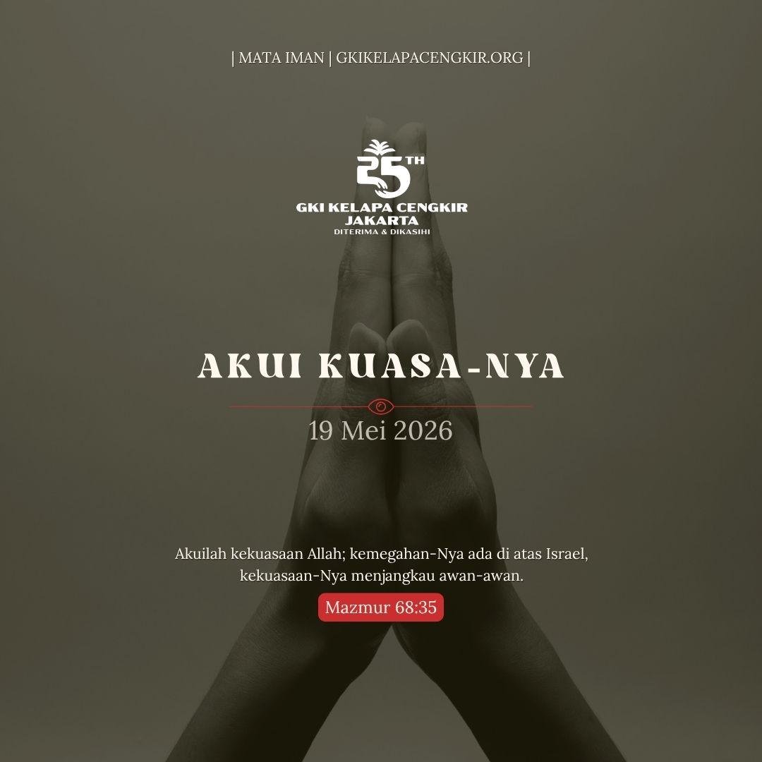 Mata Iman #2242: Akui Kuasa-Nya
