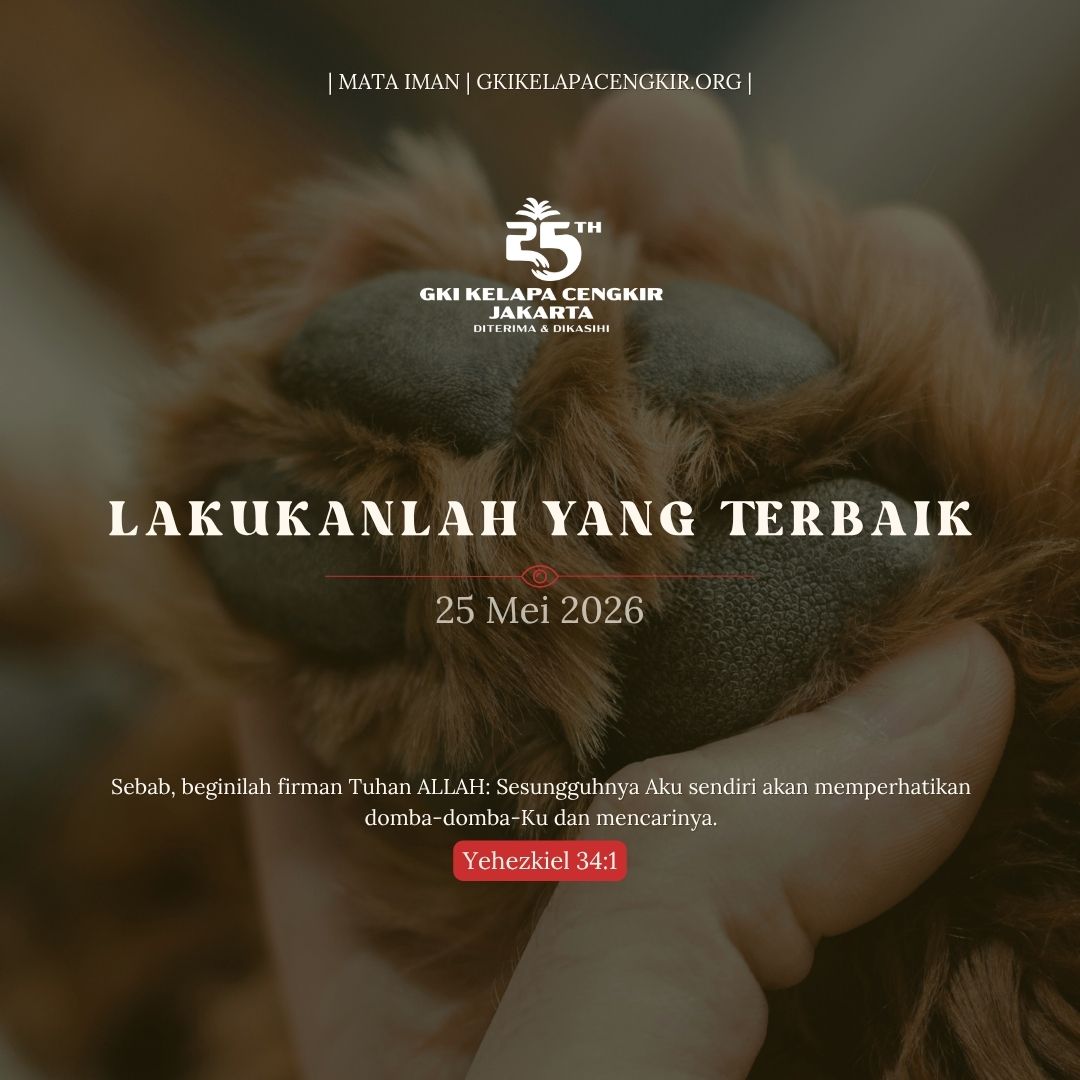 Mata Iman #2248: Lakukanlah yang Terbaik
