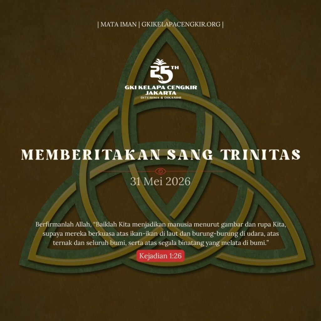 Mata Iman #2254: Memberitakan Sang Trinitas