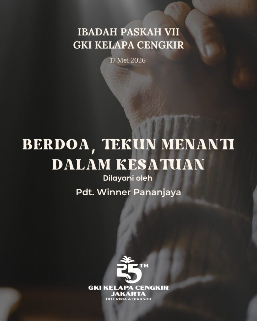 Liturgi Minggu Paskah VII 17 Mei 2026