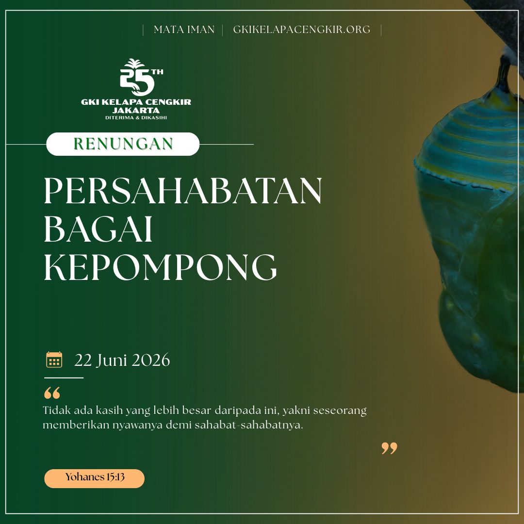 Mata Iman #2273: Persahabatan Bagai Kepompong