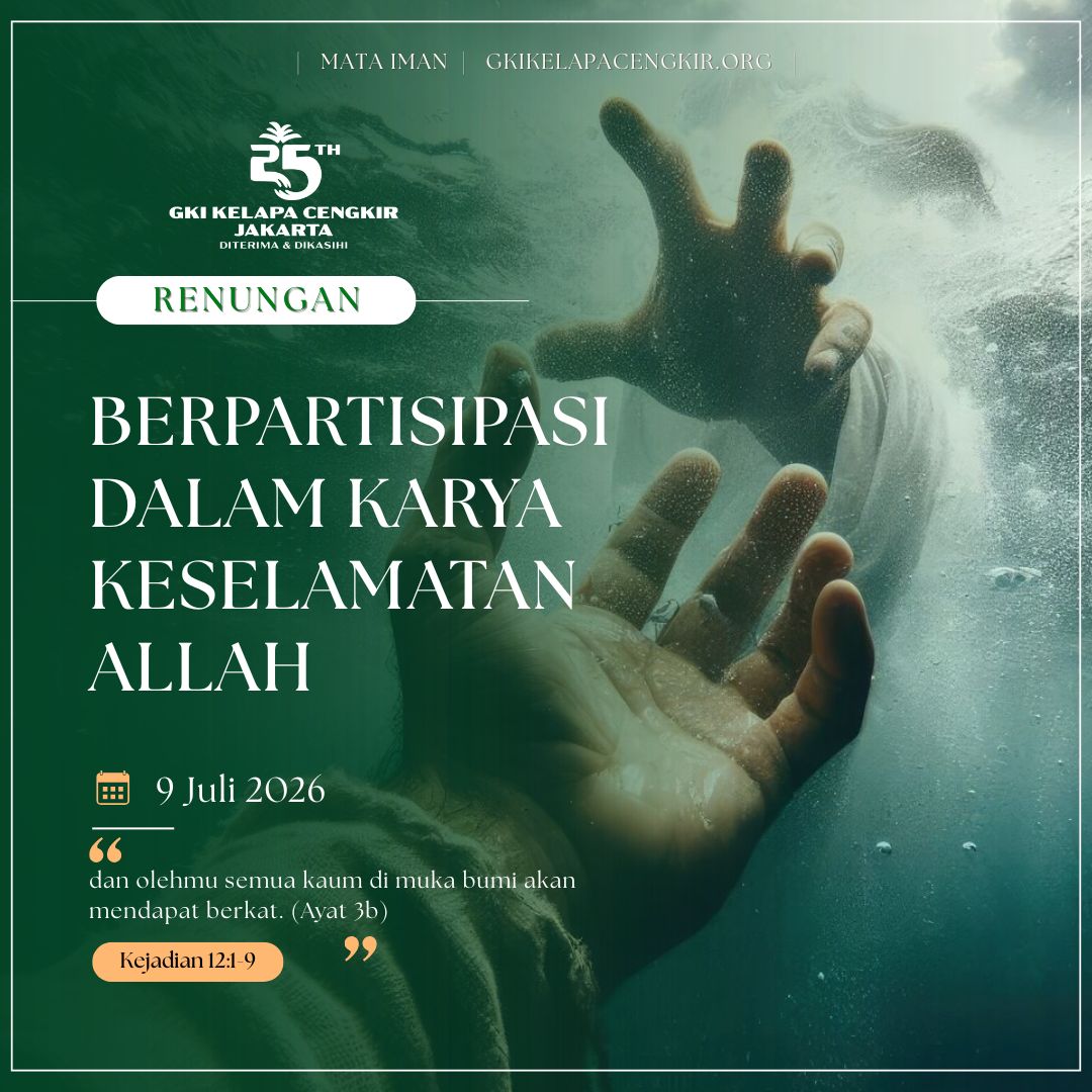 Mata Iman #2288: Berpartisipasi dalam Karya Keselamatan Allah