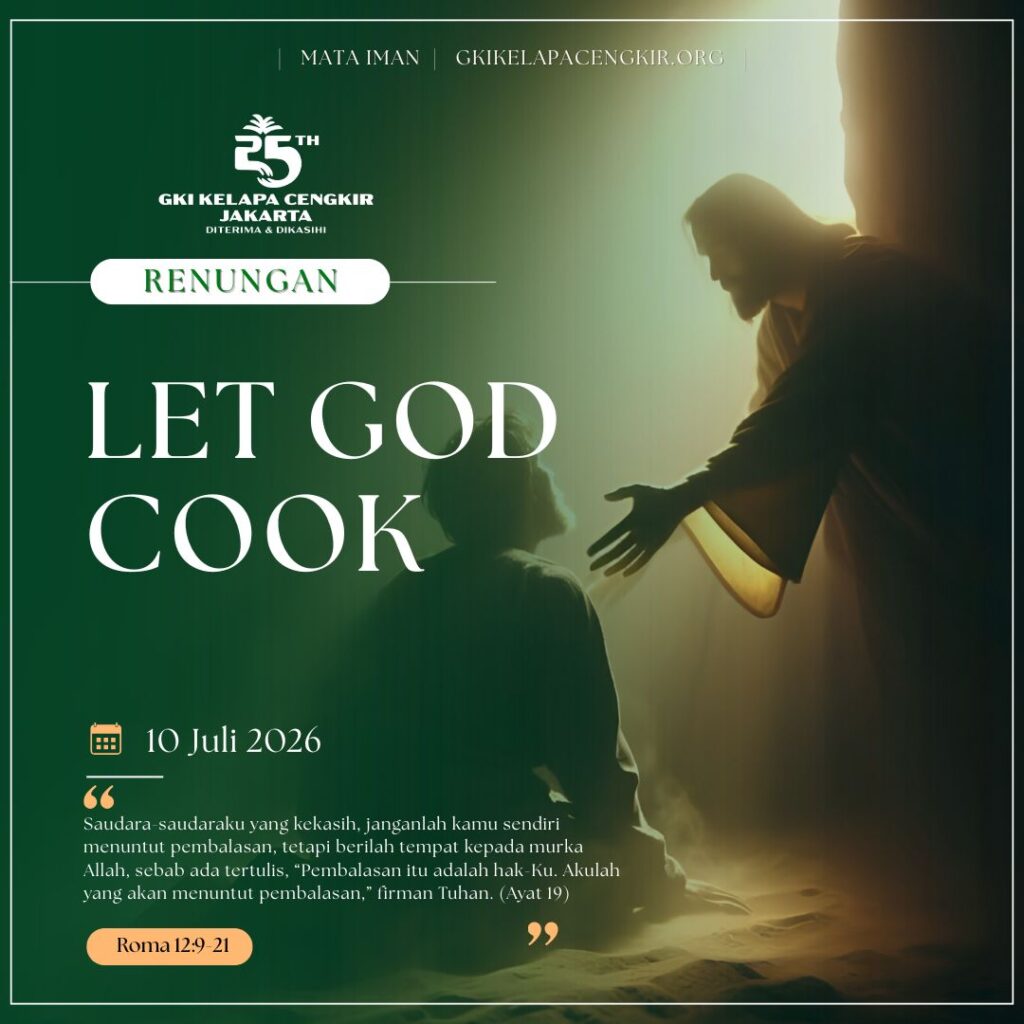 Mata Iman #2289: Let God Cook