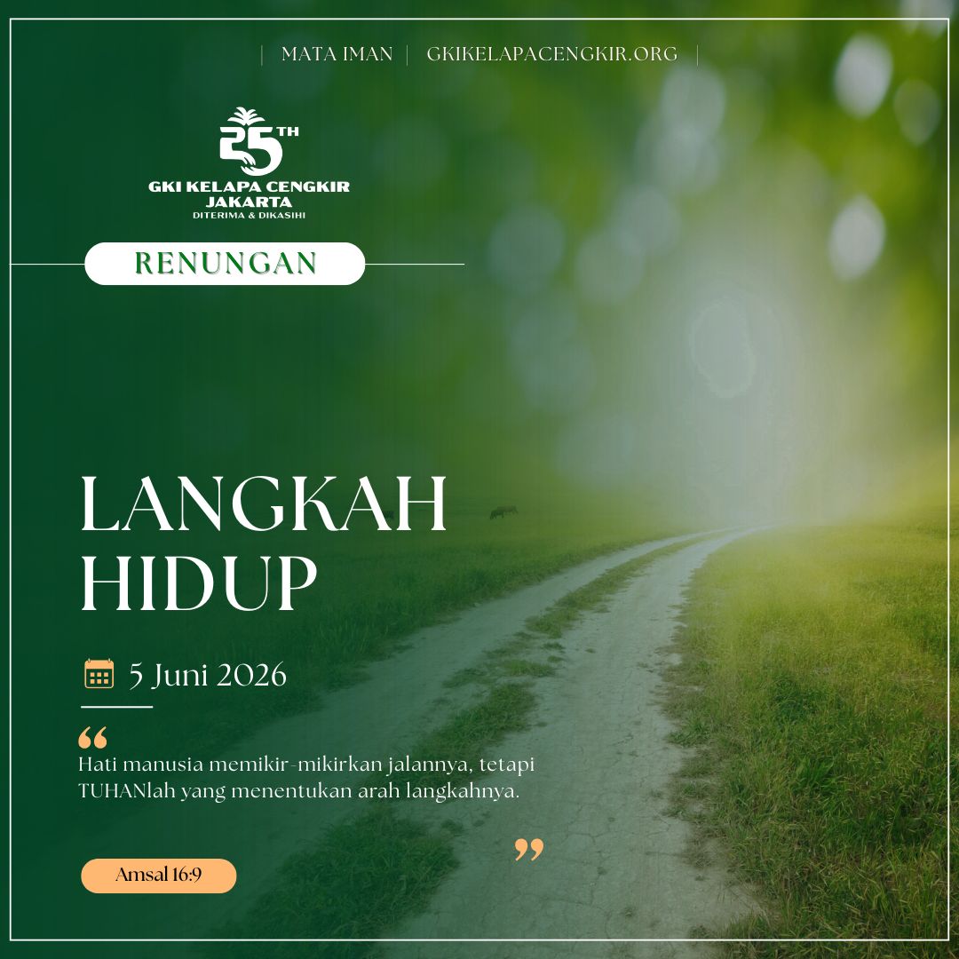 Mata Iman #2259: Langkah Hidup