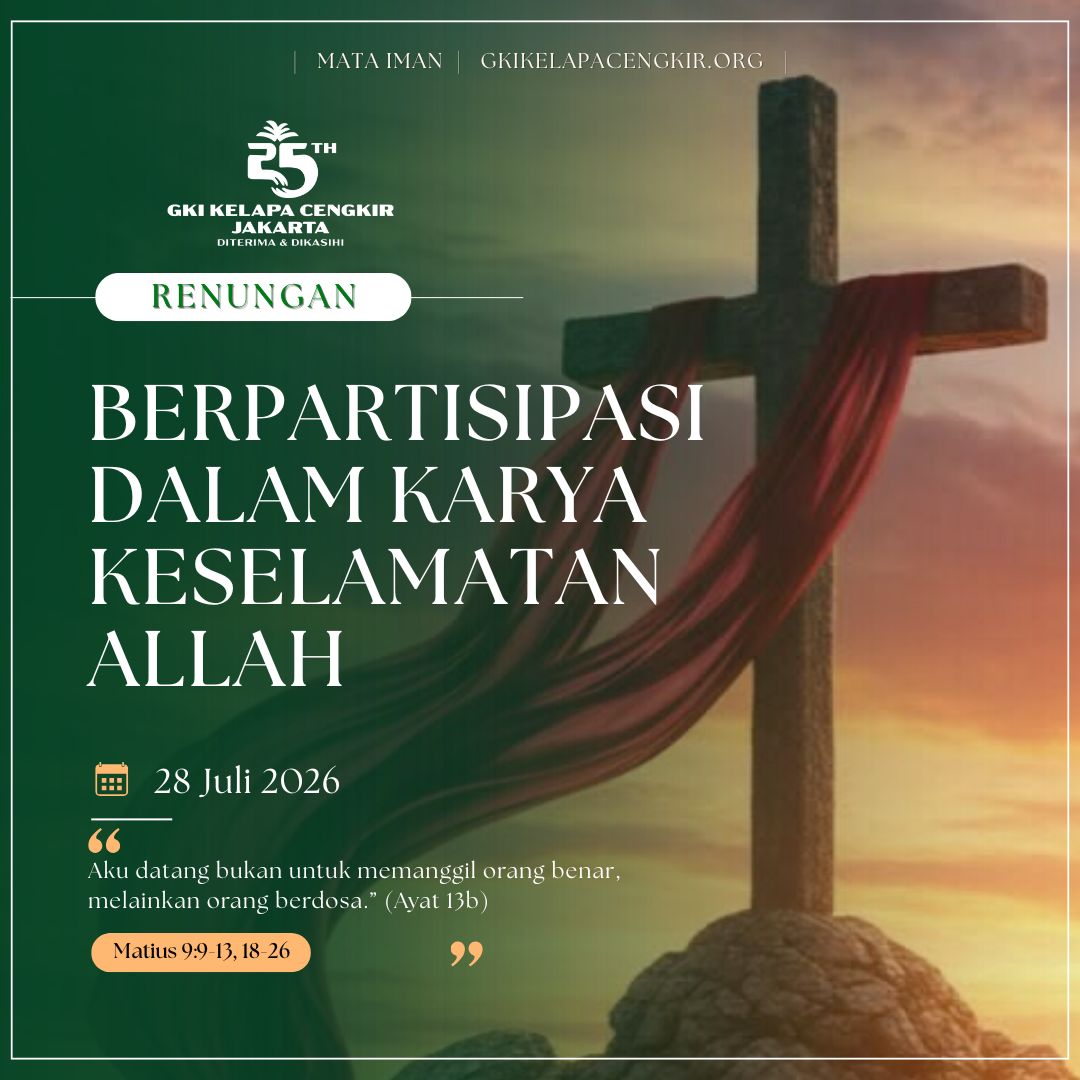 Mata Iman #2304: Berpartisipasi dalam Karya Keselamatan Allah