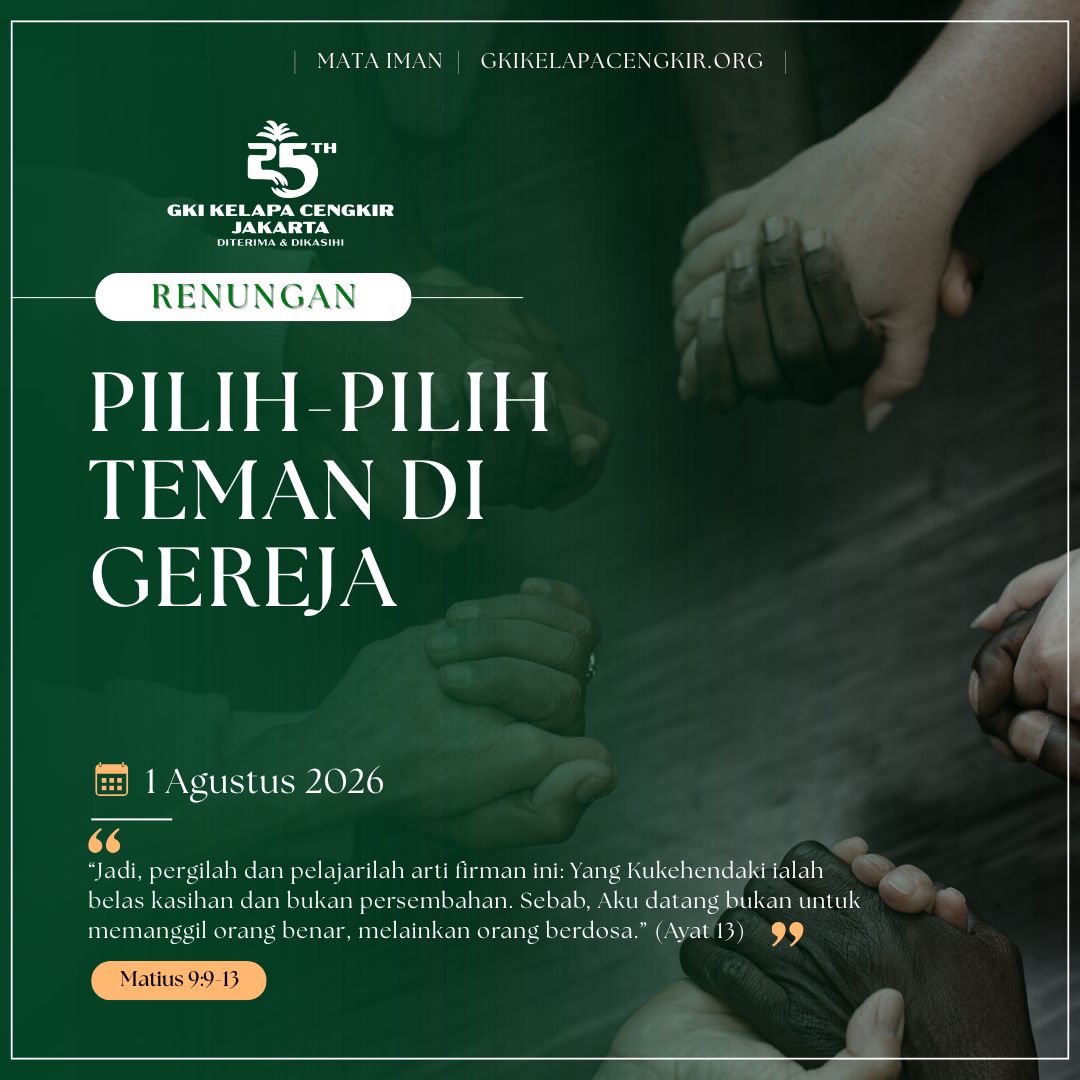 Mata Iman #2308: Pilih-Pilih Teman di Gereja