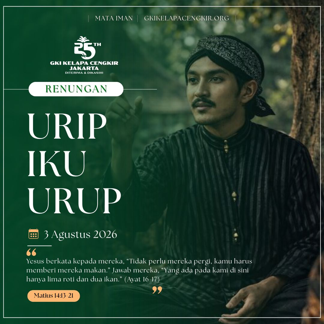 Mata Iman #2309: Urip Iku Urup