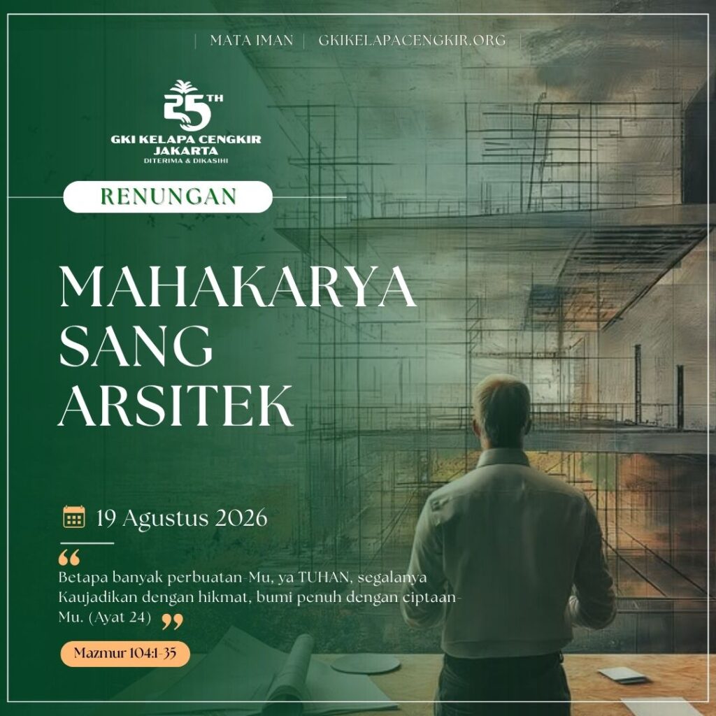 Mata Iman #2323: Mahakarya Sang Arsitek