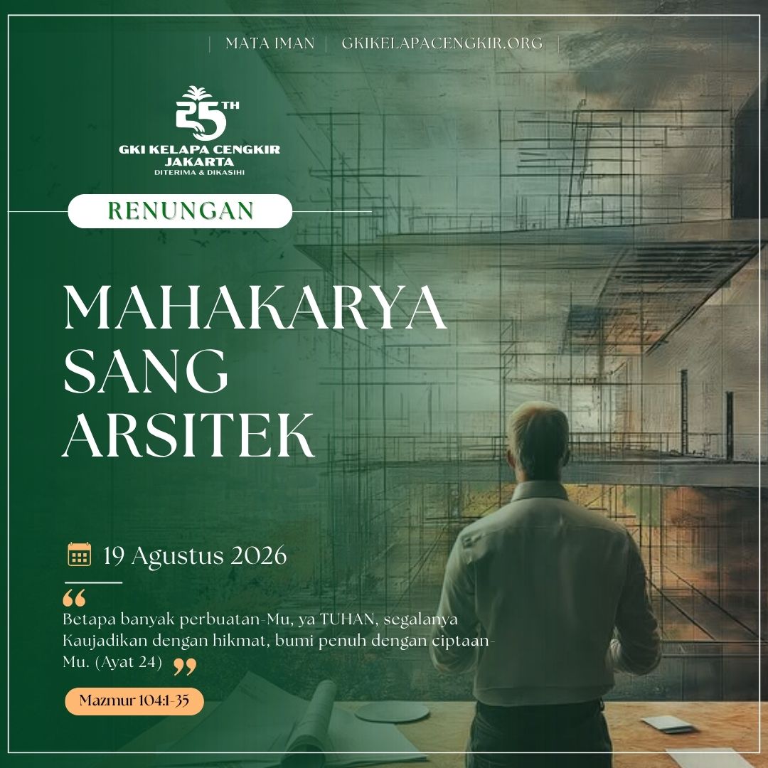Mata Iman #2323: Mahakarya Sang Arsitek