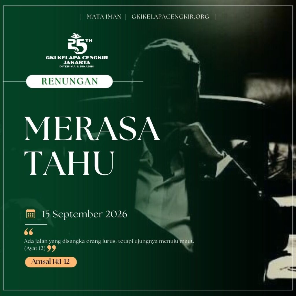 Mata Iman #2346: Merasa Tahu