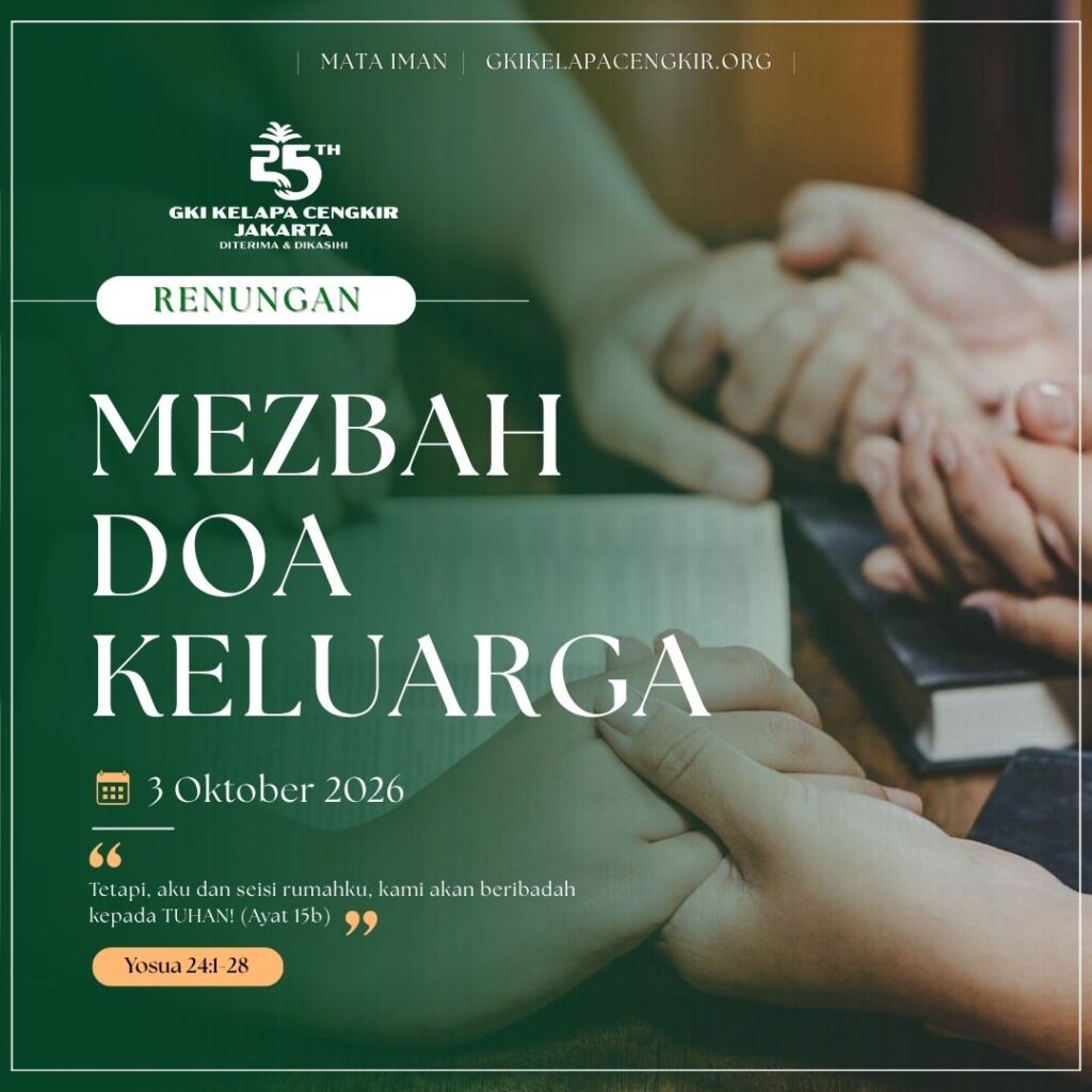 Mata Iman #2362: Mezbah Doa Keluarga