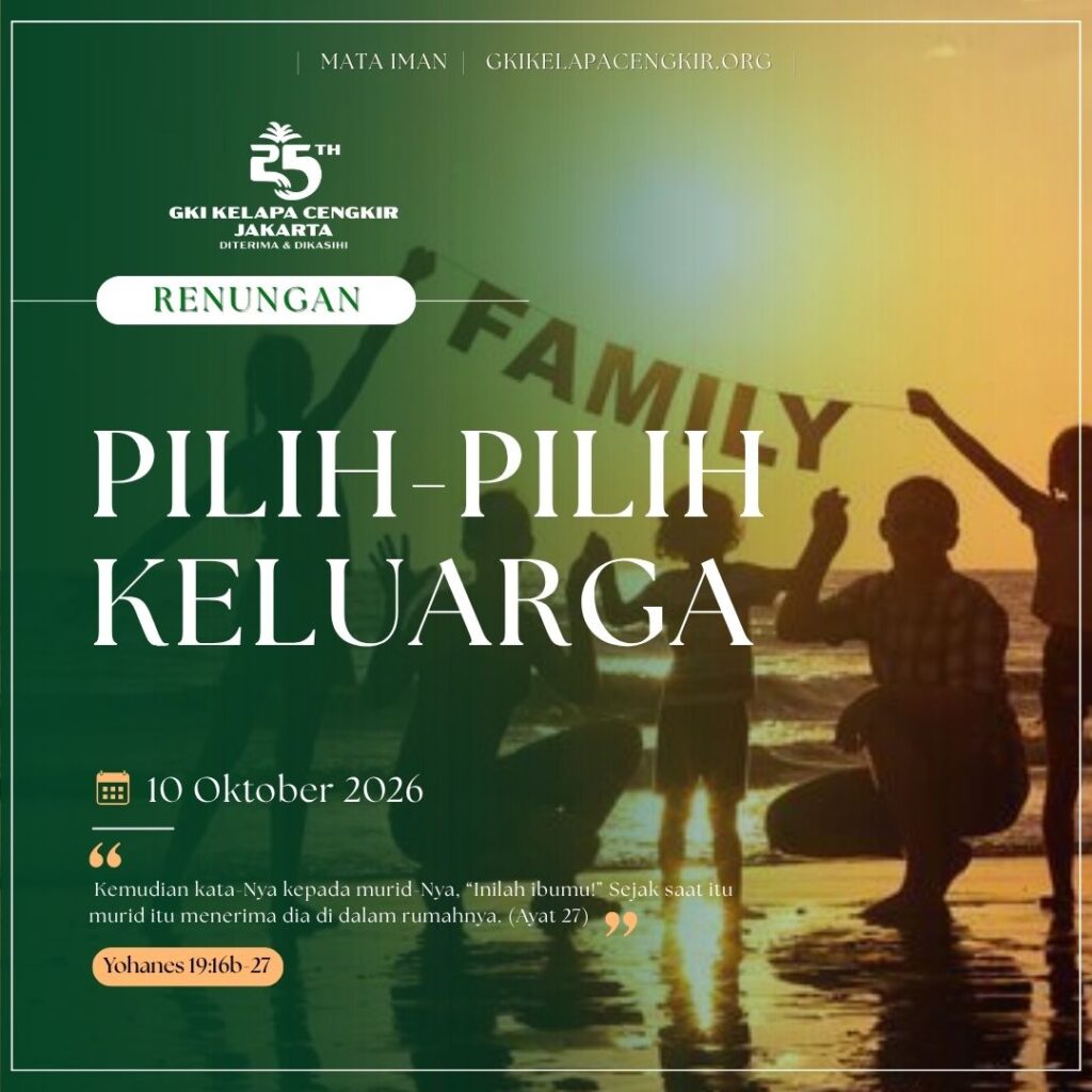 Mata Iman #2368: Pilih-Pilih Keluarga