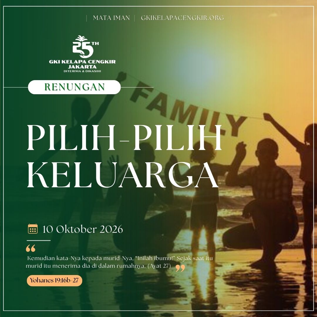 Mata Iman #2368: Pilih-Pilih Keluarga