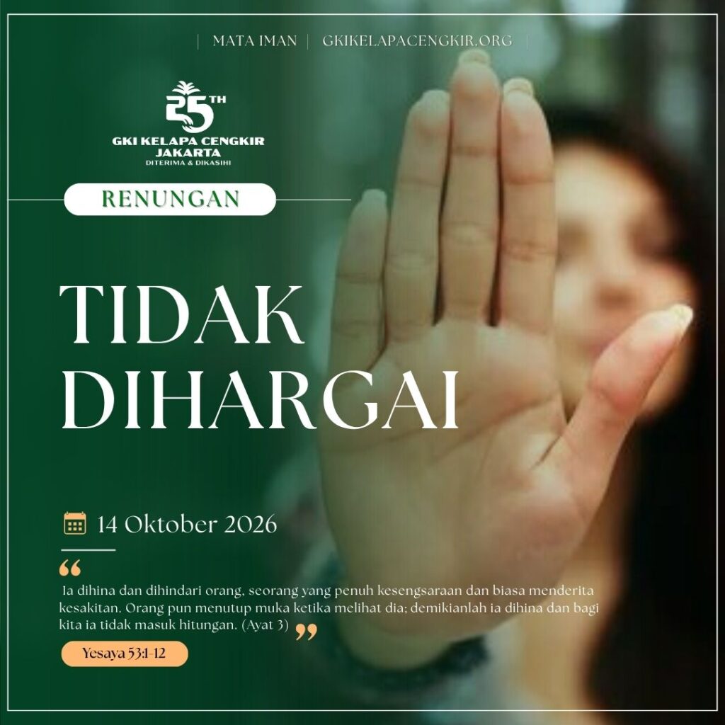 Mata Iman #2371: Tidak Dihargai