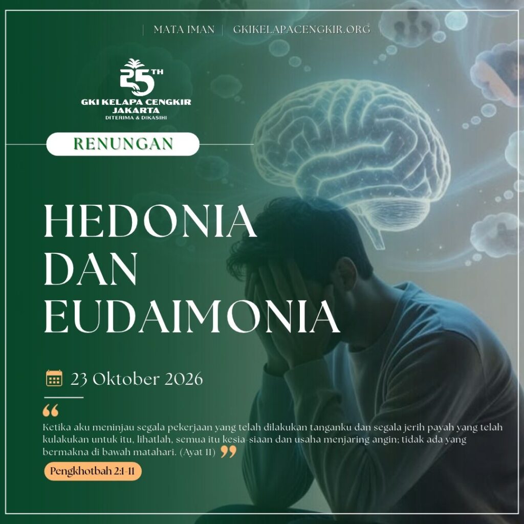 Mata Iman #2379: Hedonia dan Eudaimonia