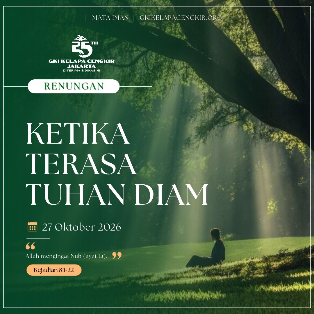 Mata Iman #2382: Ketika Terasa Tuhan Diam